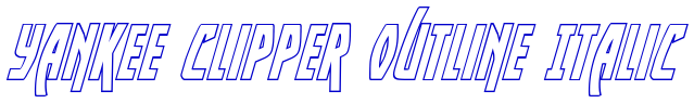 Yankee Clipper Outline Italic 字体
